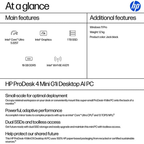 HP ProDesk 4 G1i AI - Mini Core Ultra 5 225T / up to 4.9 GHz - RAM 16 GB - SSD 1 TB - NVMe - Intel Graphics - Gigabit Ethernet, IEEE 802.11ax (Wi-Fi 6E), Bluetooth 5.3 - Win 11 Pro - monitor: none - keyboard: UK - jack black — view 4